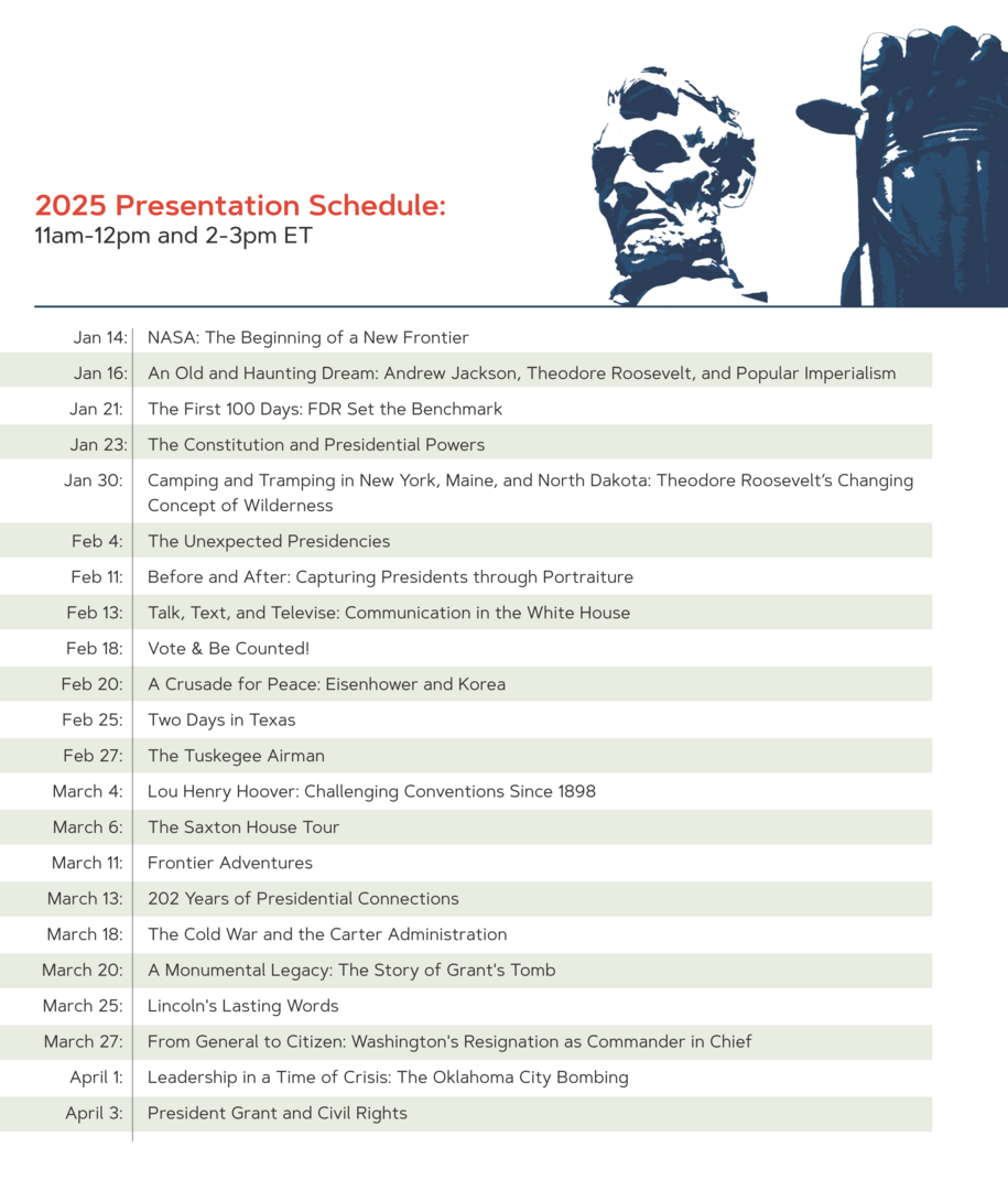 The 2025 Presidential Primary Sources Project (PPSP) presentation schedule from Jan 14 - April 13.